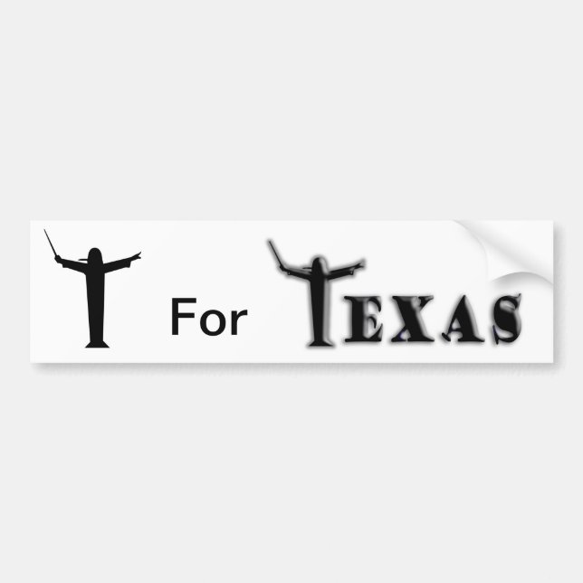T For "Texas" Bumper Sticker (Front)