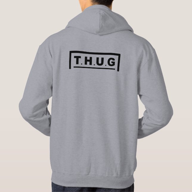 T.H.U.G Defined Hoodie (Back)