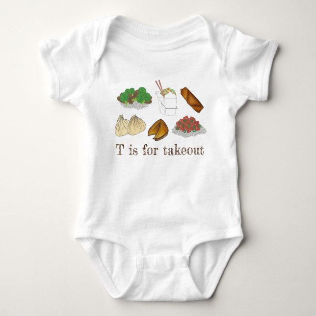 T is for Takeout Chinese Restaurant Takeaway Food Baby Bodysuit (Front)