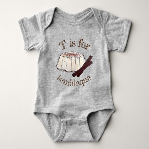 T is for Tembleque Puerto Rican Coconut Pudding Baby Bodysuit