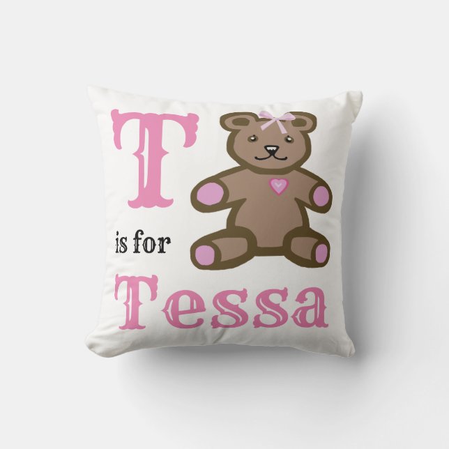T is for Tessa baby girl Throw Pillow (Front)