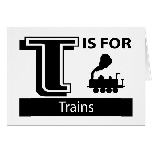 T Is For Trains Cards (Front Horizontal)