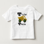 T Is For Trucks Toddler T-shirt at Zazzle