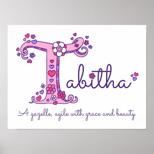 T Monogram Art Tabitha Girls Name Meaning Poster 