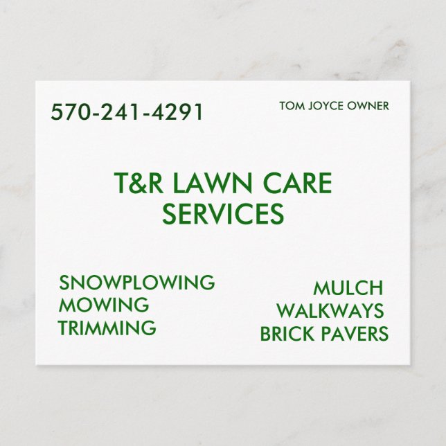 T&R LAWN CARE, SERVICES, SNOWPLOWING, MOWING, T... POSTCARD (Front)