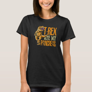 T Rex Ate My Pancreas Type 1 Diabetes Awareness Da T-Shirt