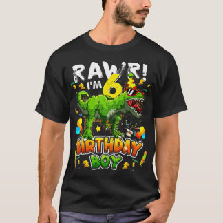 T Rex Dino Rawr Im 6 Dinosaur 6th Birthday Boy 6 Y T-Shirt