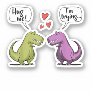 T-Rex Dinosaur Couple Hug Me Valentines Day Funny Sticker