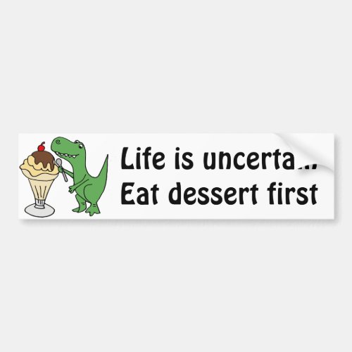 T_Rex Dinosaur Eating Ice Cream Sundae Bumper Sticker