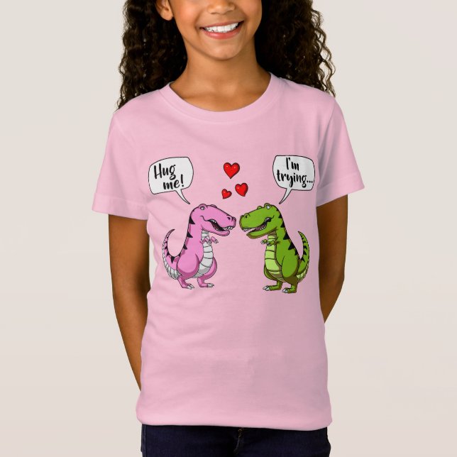 T-Rex Dinosaur Hug Me Funny Couple Joke T-Shirt (Front)