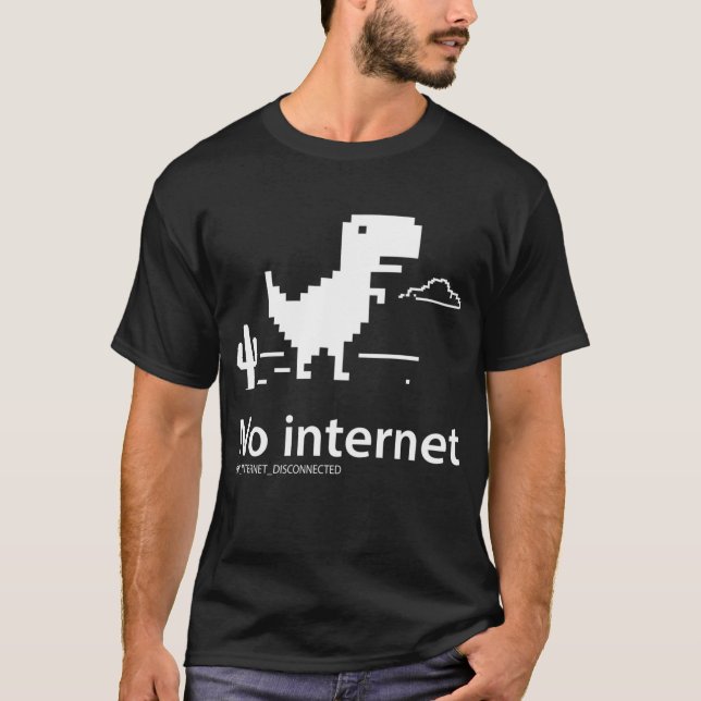 T-Rex Dinosaur | No internet connection T-Shirt (Front)