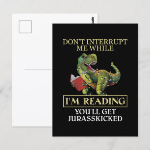 T Rex Don't Interrupt Me While I'm Reading Books Postcard