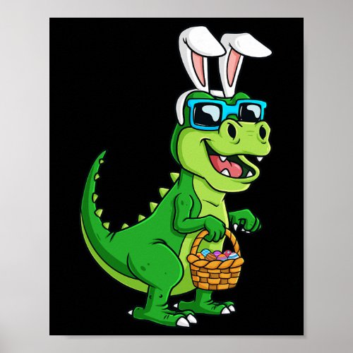T Rex Easter Bunny With Eggs Basket Fun Dinosaur B Poster