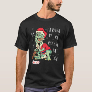 T Rex Fa Ra Ra Rawr Christmas Dinosaur Gingerbread T-Shirt