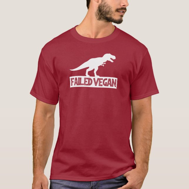 T-Rex Failed Vegan T-Shirt (Front)