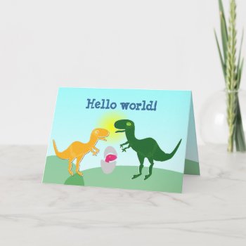 T-rex Family Dino Baby Egg Hello World Card by dinoshop at Zazzle