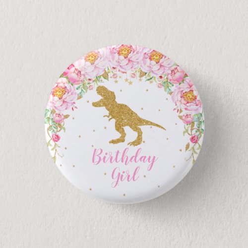 T_Rex Floral Dinosaur Birthday Girl Guest of Honor Button
