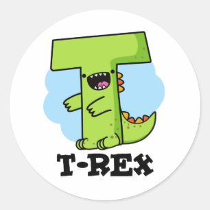 T-Rex Funny Alphabet Dinosaur Pun Classic Round Sticker