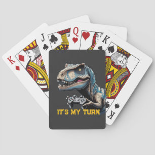 T-Rex Gamer It’s My Turn Design Poker Cards