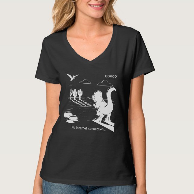 T Rex Geek Dinosaur No Internet Connection Game  W T-Shirt (Front)