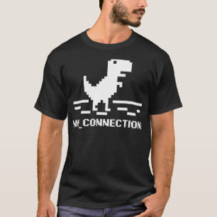 T-Rex Geek Dinosaur Pixel Art No Internet Connecti T-Shirt