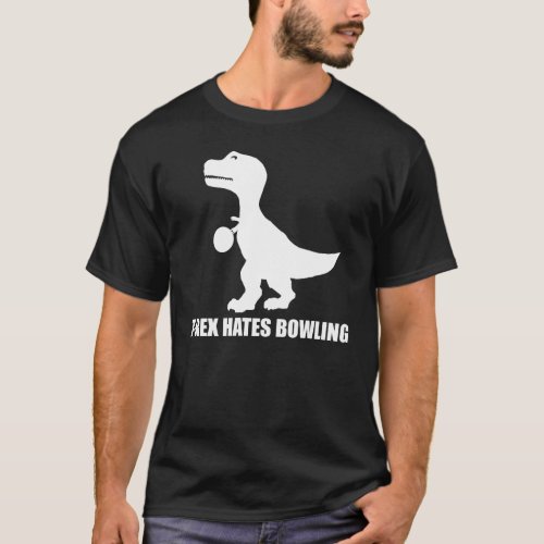T_Rex Hates Bowling Dark T_Shirt