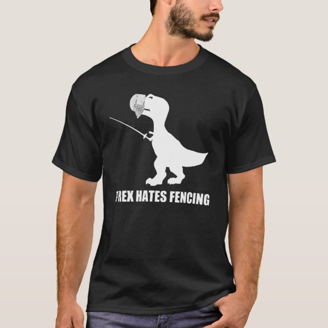 T-Rex Hates Fencing Dark T-Shirt (Front)