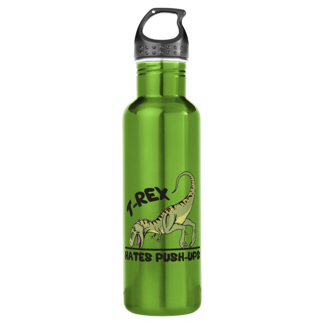 T-Rex Hates Push-Ups Stainless Steel Water Bottle (Front)
