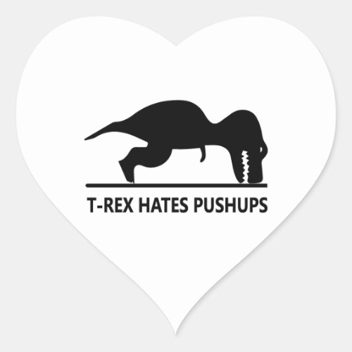 t_rex hates pushupsai heart sticker