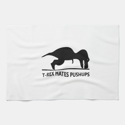 t_rex hates pushupsai kitchen towel