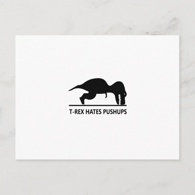 t-rex hates pushups.ai postcard (Front)