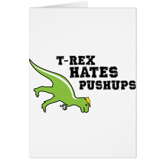 T-rex Hates Pushups Cards (Front)