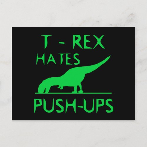 T REX HATES PUSHUPS Funny Dino Design Postcard