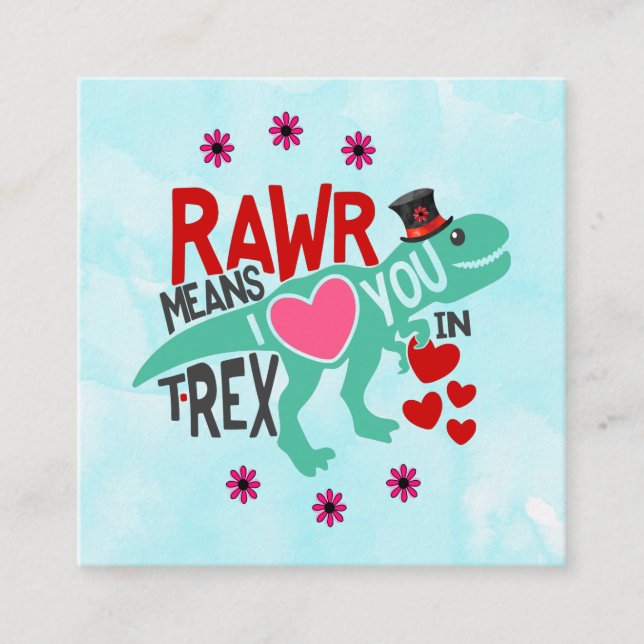 T-Rex in a Top Hat Cute Funny Valentine's Day Square Business Card (Front)