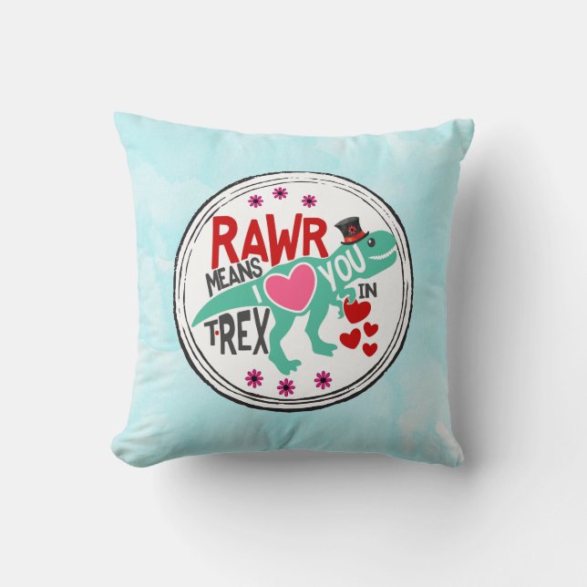 T-Rex in a Top Hat Rawr Means I Love You Funny Throw Pillow (Front)