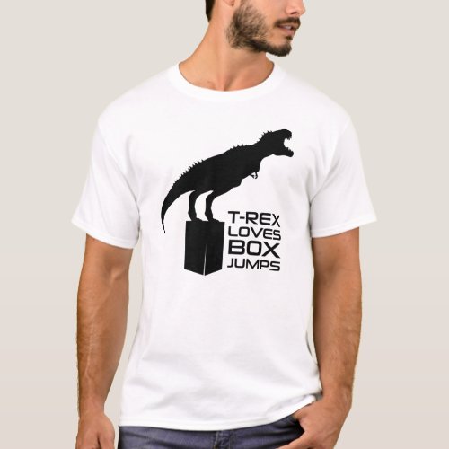 T_Rex Loves Box Jumps Fitness Tee