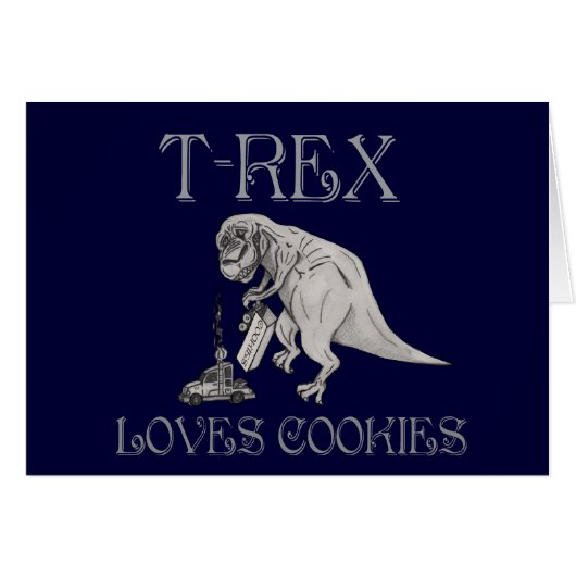T-Rex Loves Cookies Cards (Front Horizontal)