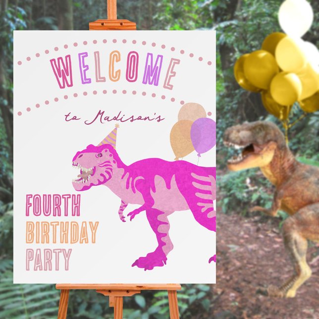 T-Rex Pink Cute Any Age Dinosaur Welcome Sign (Personalize this cute pink dinosaur birthday party welcome sign with your child's name and age)