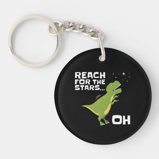T-Rex Reach for the Stars Funny Short Arms Keychain (Front)