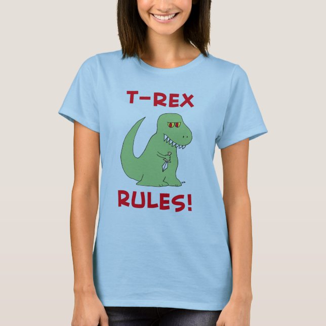 T-REX RULES DINOSAUR T-Shirt (Front)