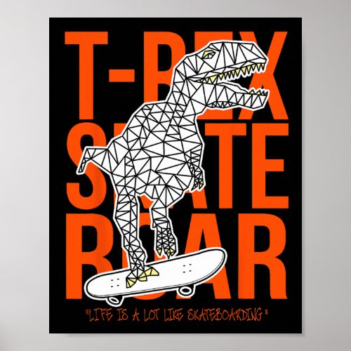 T-rex Skate Roar Funny Sketch Drawing Dinosaur Ska Poster