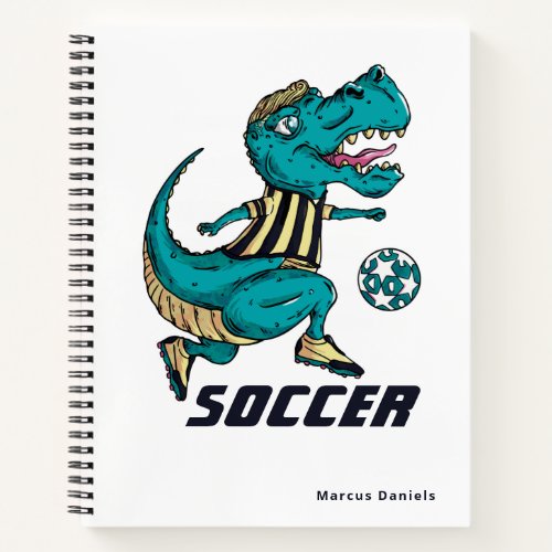 T_Rex Soccer Player Sports with Name Notebook