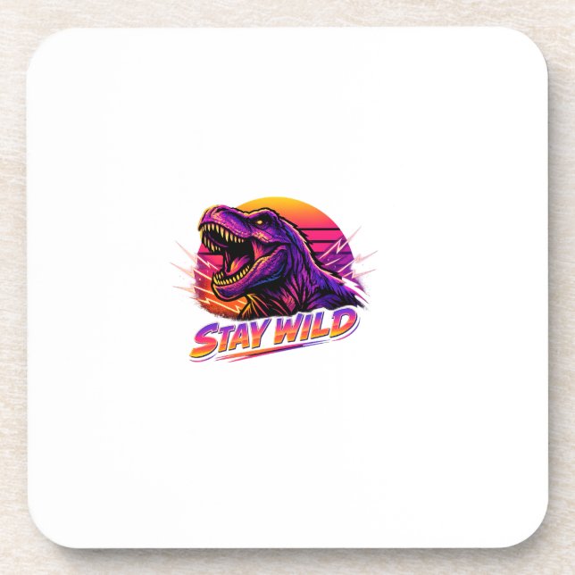 T-Rex Stay Wild Beverage Coaster (Front)
