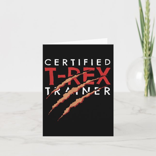 T-rex Trainer Claw Marks Funny Dinosaur  Card (Front)