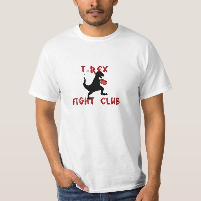 T-REX Tyrannosaurus Fight Club T-Shirt (Front)