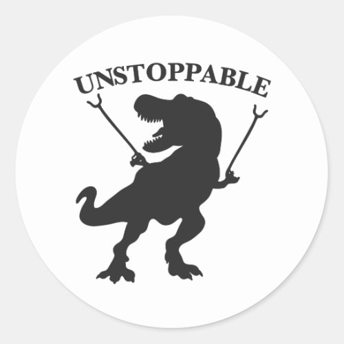 T_rex unstoppable _ Choose background color Classic Round Sticker