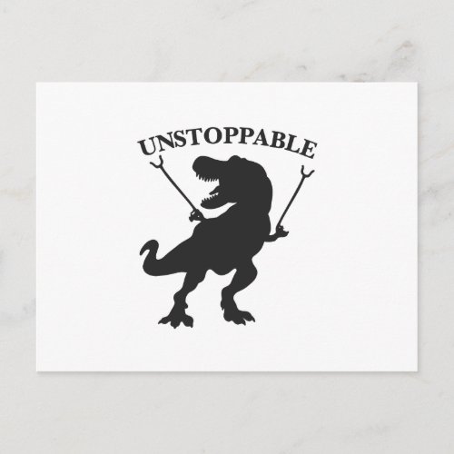 T_rex unstoppable _ Choose background color Postcard