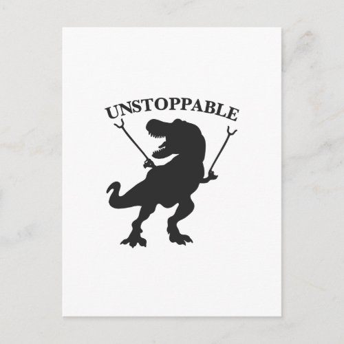 T_rex unstoppable _ Choose background color Postcard