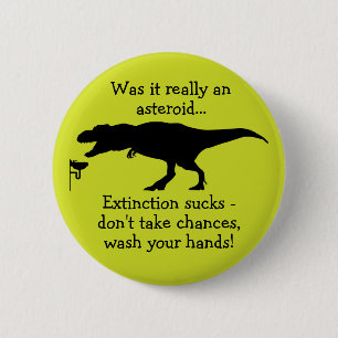T-rex Wash Your Hand Funny Hand Hygiene Button