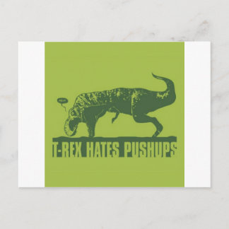 T-rexHatesPush-ups Postcard